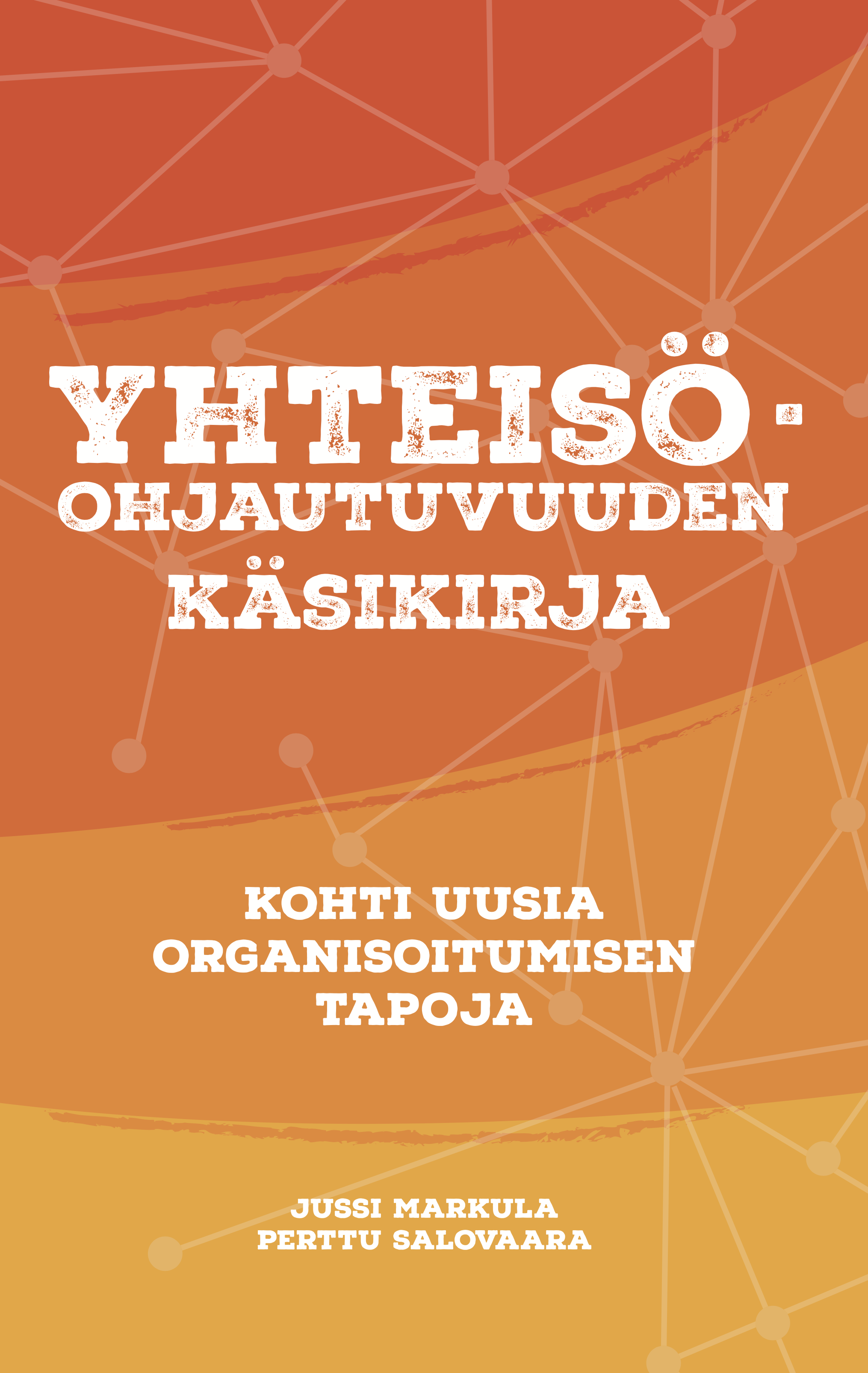 Yhteisöohjautuvuuden käsikirja
